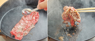 鍋を熱し、あれば牛脂を塗る。牛肉を広げてのせ、砂糖少々をのせる。すぐに割り下少々をかけてからめ、取り出して食べる。