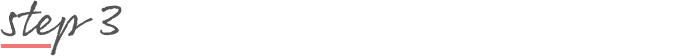 step 3