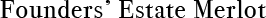 Founders’ Estate Merlot